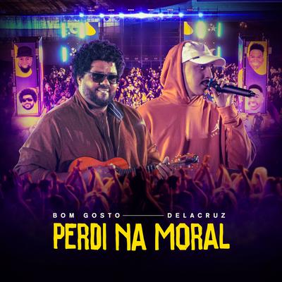 Perdi Na Moral (Ao Vivo)'s cover