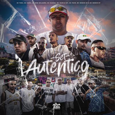 Set Autentico C.A By Mc Kadu, Mc Ruzika, MC Murilo MT, Mc Menor R7, Mc Menor SP, MC Pajé, MC Bob Boladão's cover