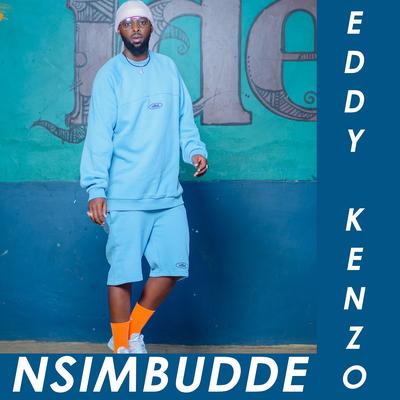 Nsimbudde By Eddy Kenzo's cover