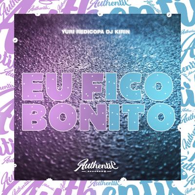 Eu Fico Bonito's cover