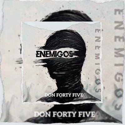 DON FORTY FIVE's cover