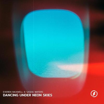 Dancing Under Neon Skies By Everen Maxwell, Sasha Waters's cover