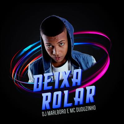 Deixa Rolar's cover