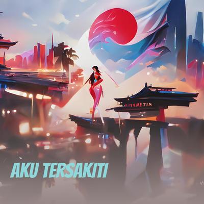 AKU TERSAKITI's cover