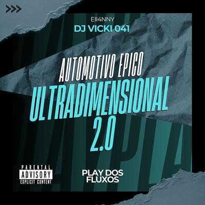 Automotivo Épico Ultradimensional 2.0's cover