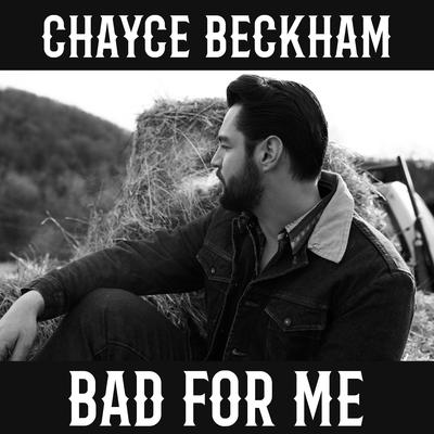Bad For Me's cover