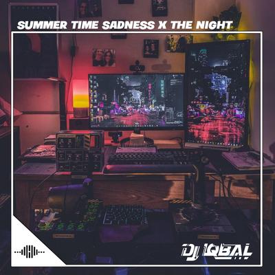 SUMMER TIME SADNESS X THE NIGHT's cover