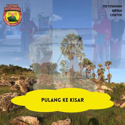 Pulang Ke Kisar's cover