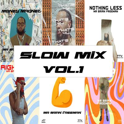 Slow Mix Vol. 1's cover