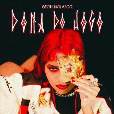 Dona do Jogo By Geoh Nolasco's cover