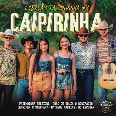 Geração Fazendinha #3: Caipirinha's cover