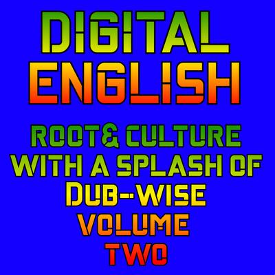 ROOTS & CULTURE WITH A SPLASH OF DUB WISE VOLUME TWO's cover