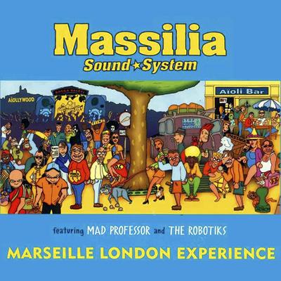 Ma Ville Est Malade (Ma Ville Est Malade) By Massilia Sound System's cover