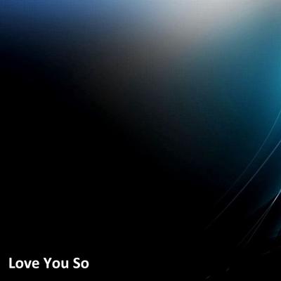 Love You So (Speed Up Remix)'s cover