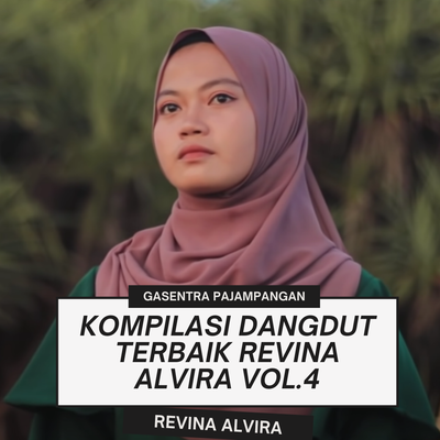 Kompilasi Dangdut Terbaik Revina Alvira Vol.4's cover