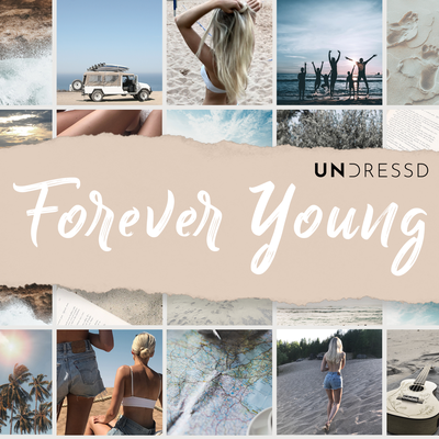 Forever Young By UNDRESSD, Ellie May's cover