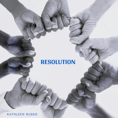 Resolution By Kathleen Russo's cover