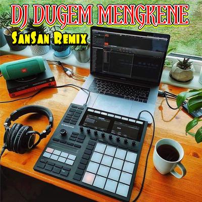 DJ Dugem Mengkene's cover