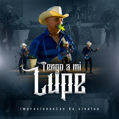 Tengo A Mi Lupe's cover