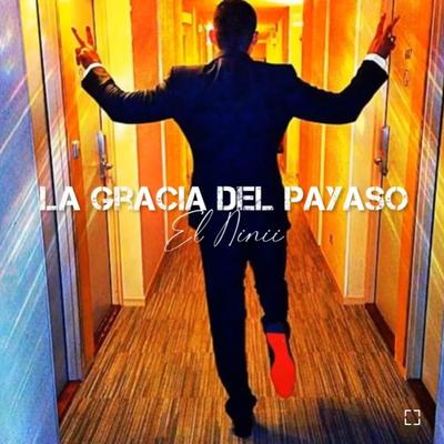 La Gracia Del Payaso (Special Version)'s cover