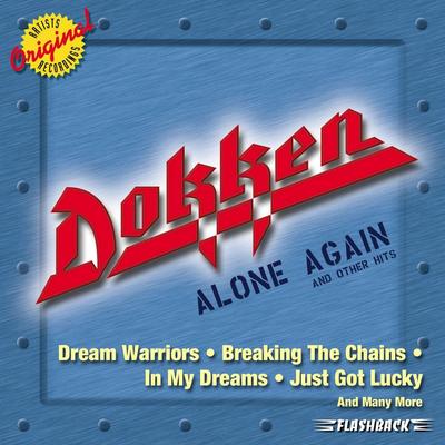 Alone Again By Dokken's cover