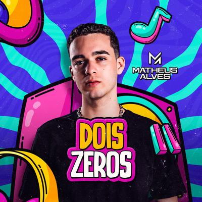 Dois Zeros's cover