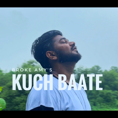 Kuch Baate's cover