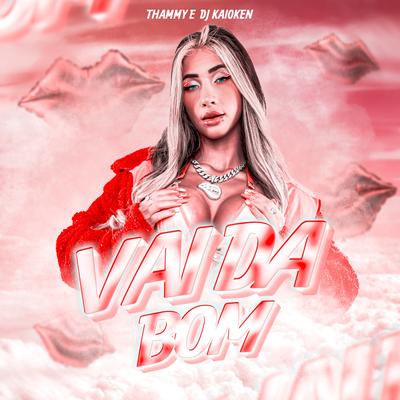 Vai da Bom By Thammy, DJ Kaioken's cover