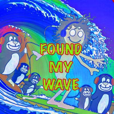 Found My Wave's cover