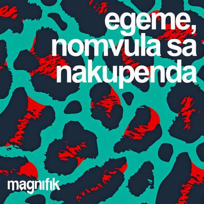 Nakupenda By Egeme, Nomvula SA's cover