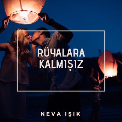 Neva Işık's cover