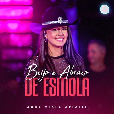 Beijo e Abraço de Esmola By Anna Viola Oficial's cover