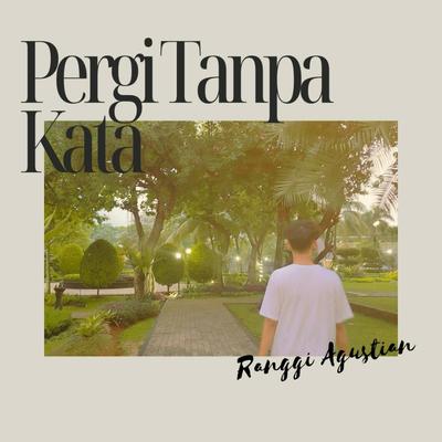 Pergi Tanpa Kata (Acoustic)'s cover