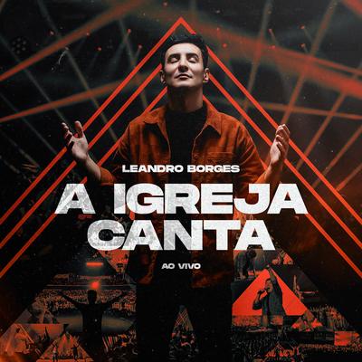 A Igreja Canta (Ao Vivo)'s cover