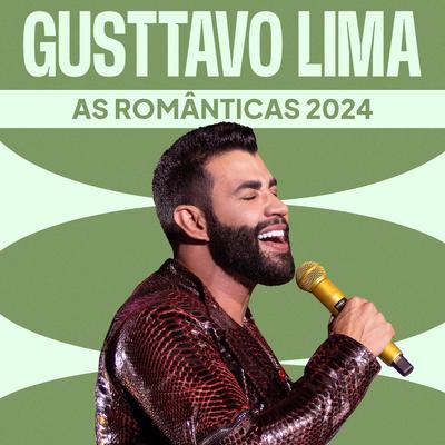 Gusttavo Lima - As Românticas 2024's cover