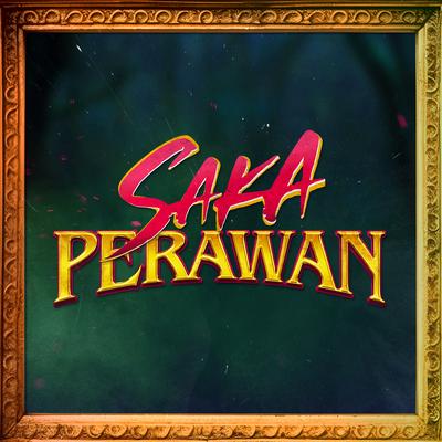 Saka Perawan's cover