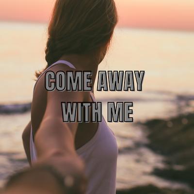 Come Away with Me's cover