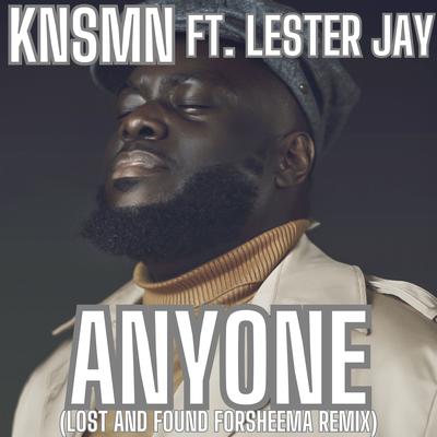 Anyone By KNSMN, Lester Jay's cover