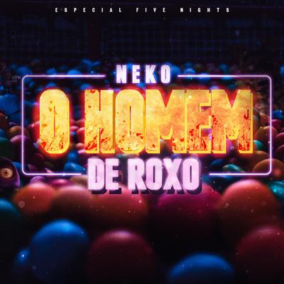 O Homem de Roxo By Neko Music's cover