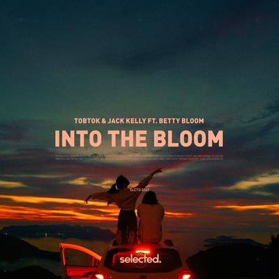 Into The Bloom By Tobtok, Jack Kelly, Betty Bloom's cover