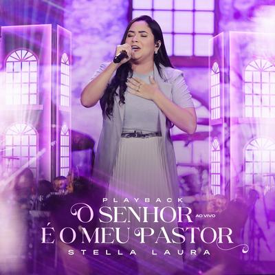 O Senhor É o Meu Pastor (Playback)'s cover