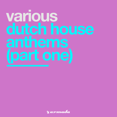 Dutch House Anthems (Part One)'s cover