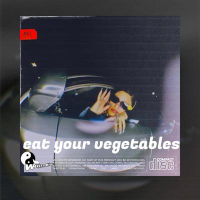 eat your vegetables (A Maddingly Remix)'s cover