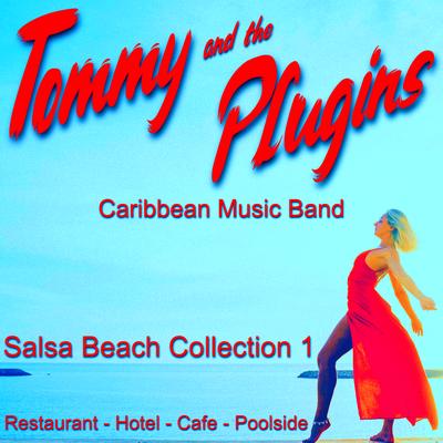 Tommy and the Plugins Caribbean Music Band's cover