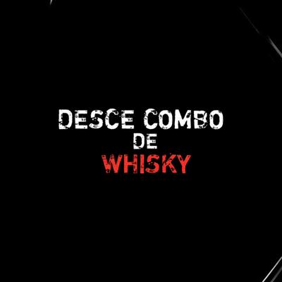 DESCE COMBO DE WHISKY's cover