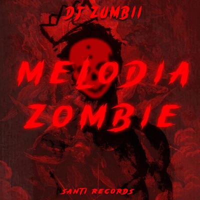 DJ ZUMBII's cover