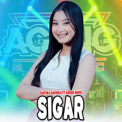 Sigar By Cantika Davinca, Ageng Music's cover