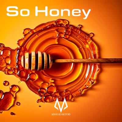 So Honey's cover