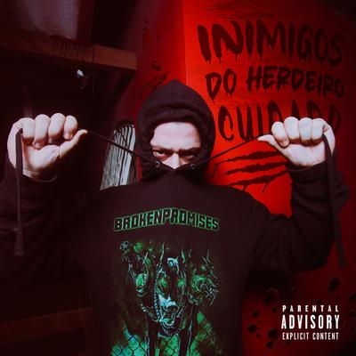 Inimigos do Herdeiro By $onik, 8gutta's cover