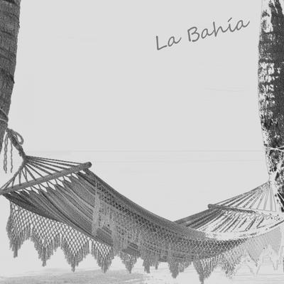 La Bahía's cover
